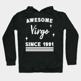 Awesome since 1991 virgo Hoodie